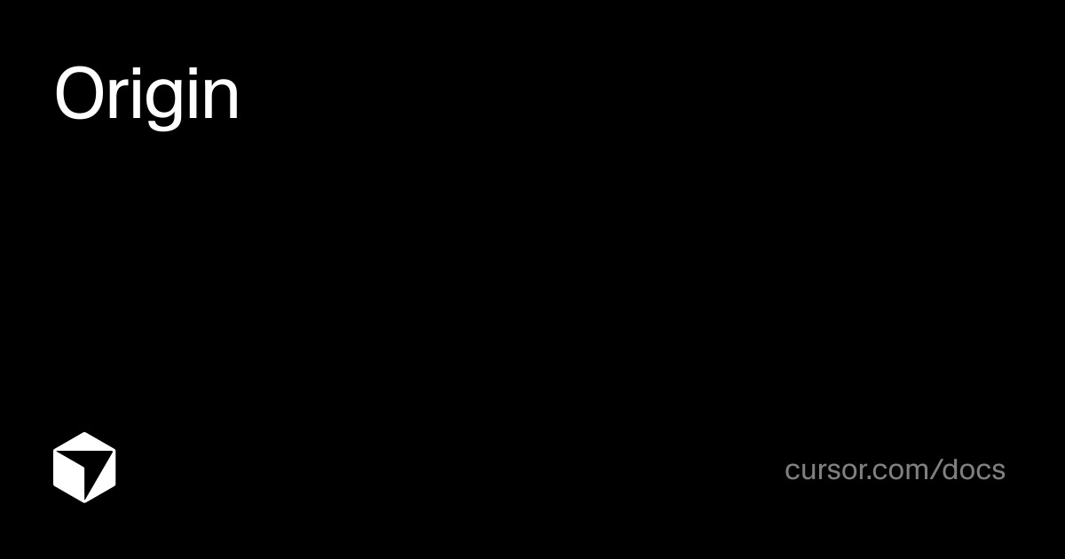 Cursor Origin: The Future of AI-Powered Development Environments