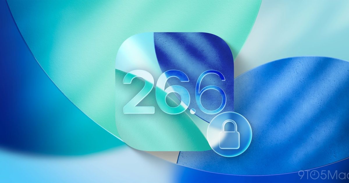Apple Releases iOS 26.6.1 with Fixes for 20+ Security Issues on iPhone