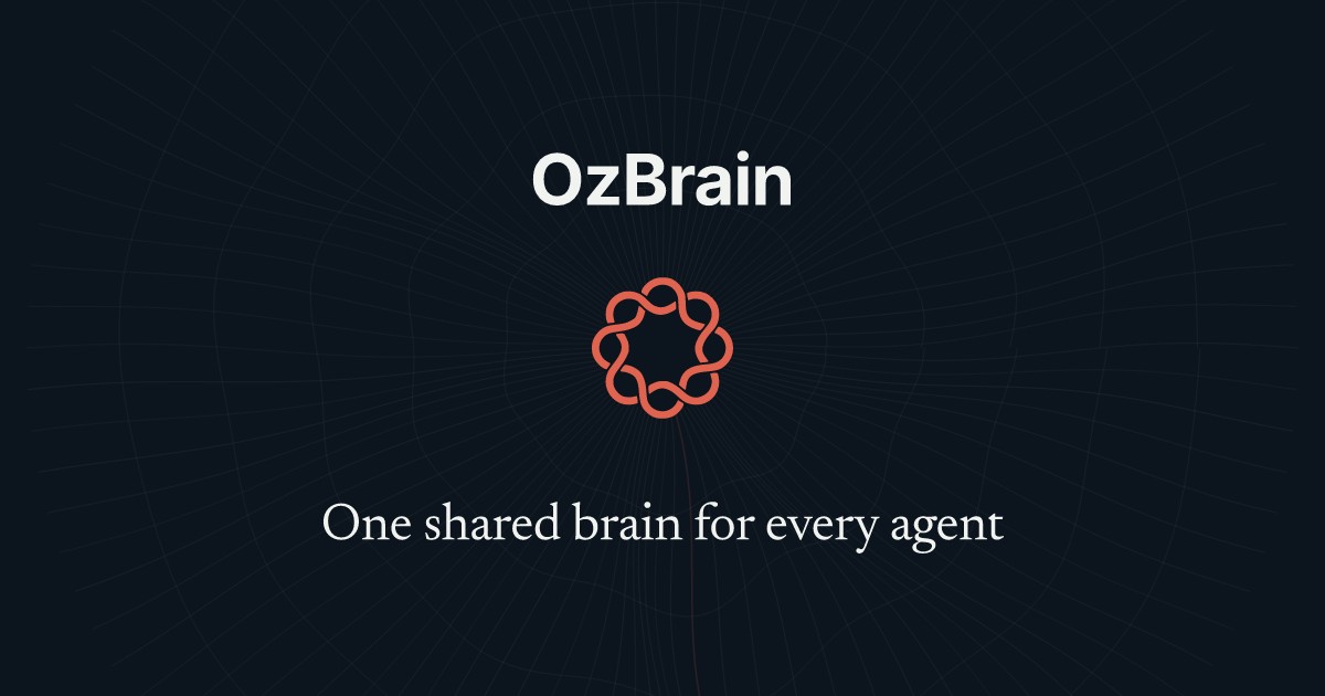 OzBrain: A Shared Knowledge Hub for Agents and Your Team