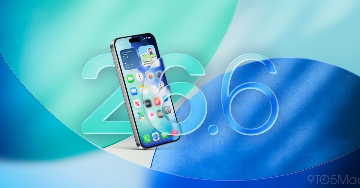 Apple releases iOS 26.6.2 for iPhone, here is what is new